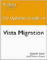 The Definitive Guide to Vista Migration